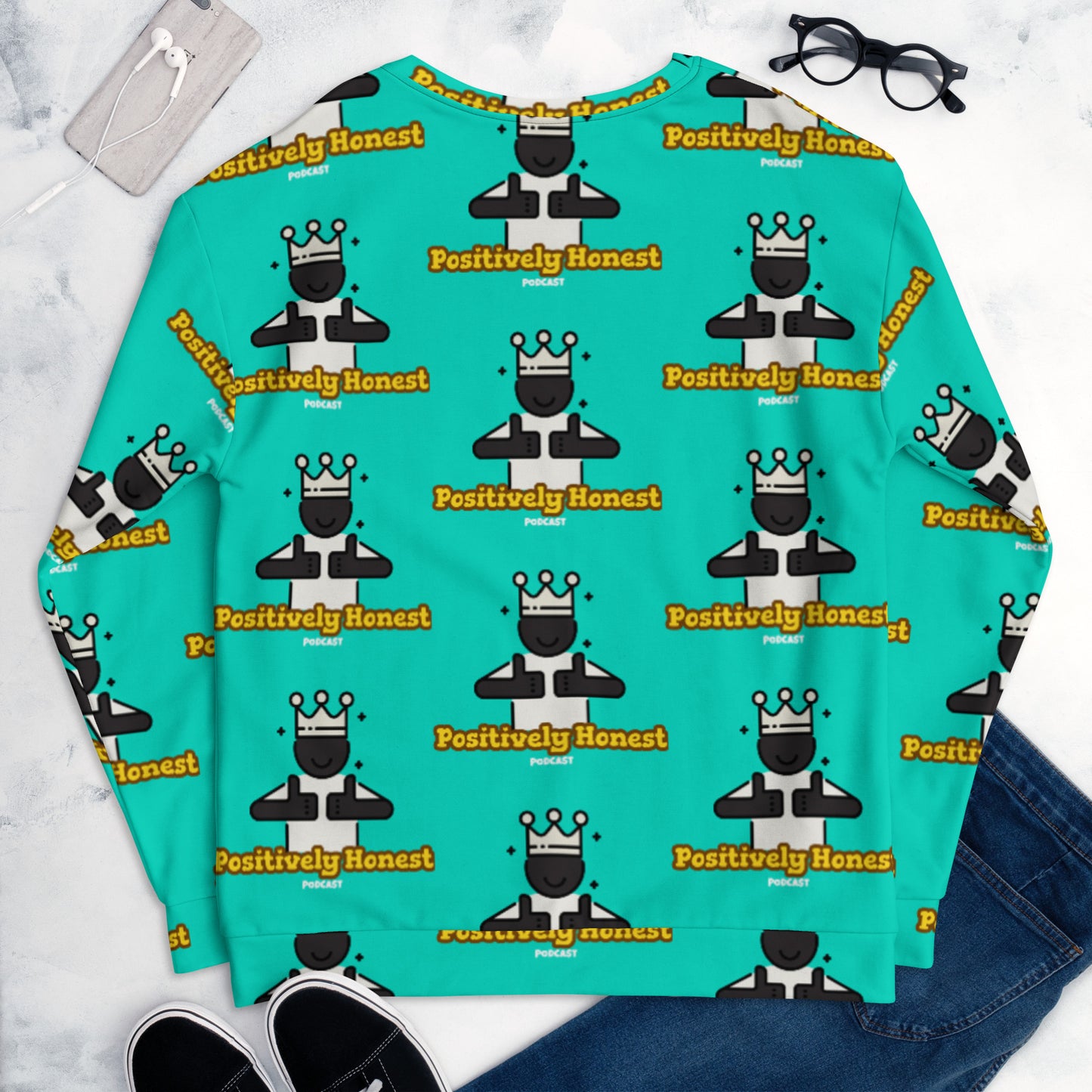 Positively Honest Podcast Unisex Sweatshirt