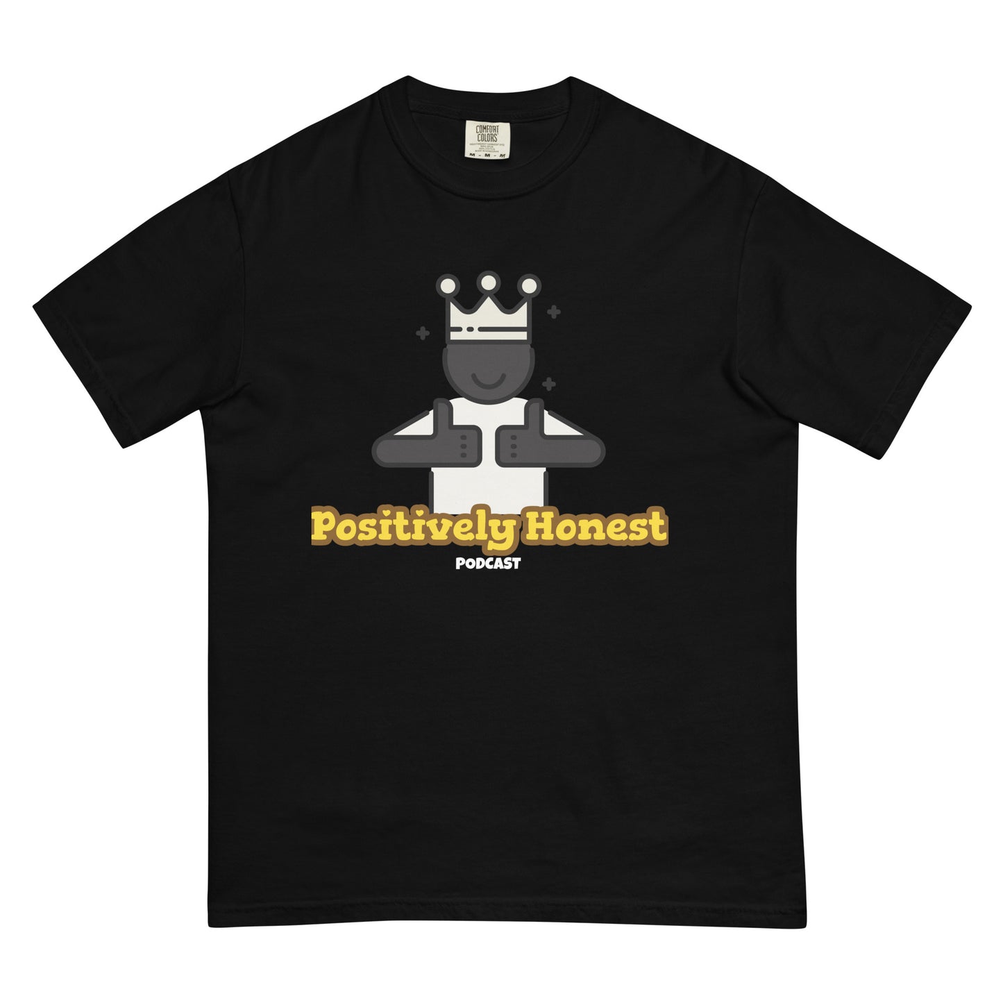 Positively Honest Podcast Men’s garment-dyed heavyweight t-shirt