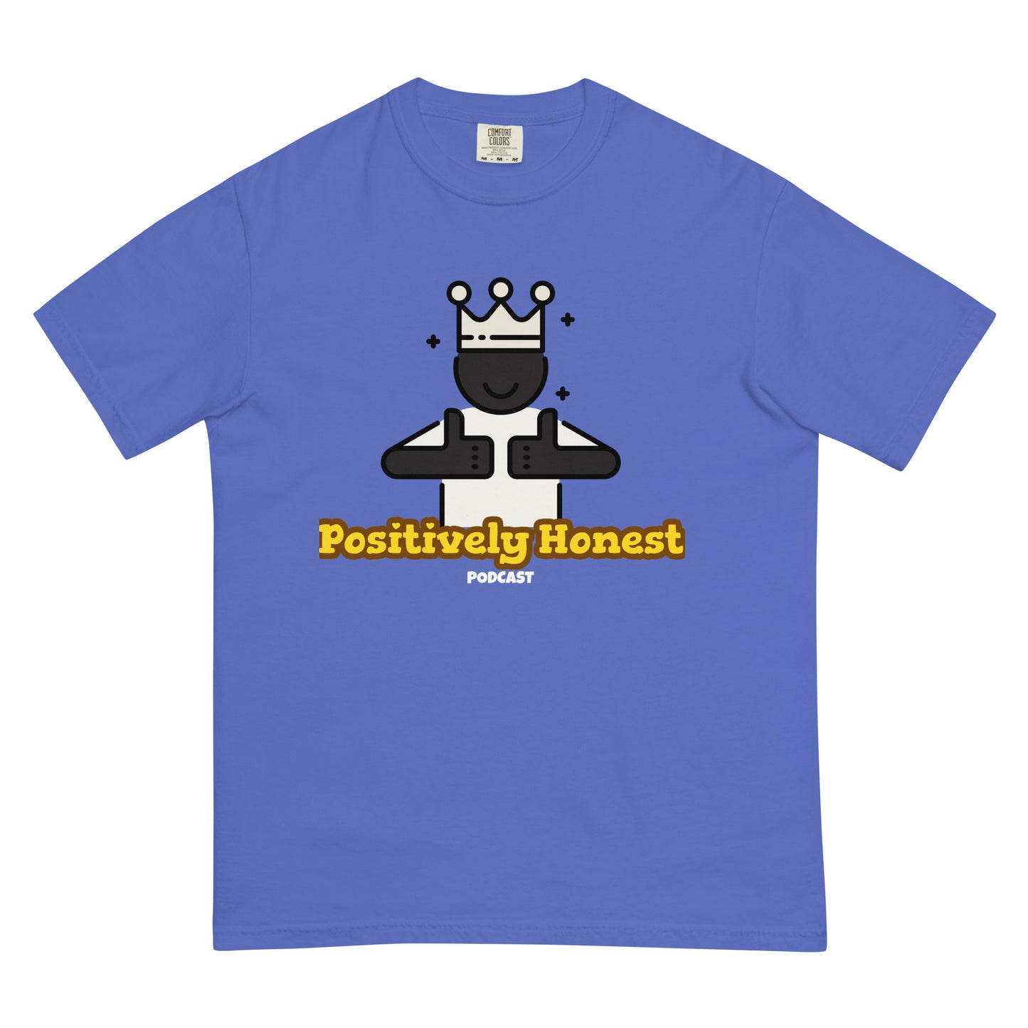 Positively Honest Podcast Men’s garment-dyed heavyweight t-shirt