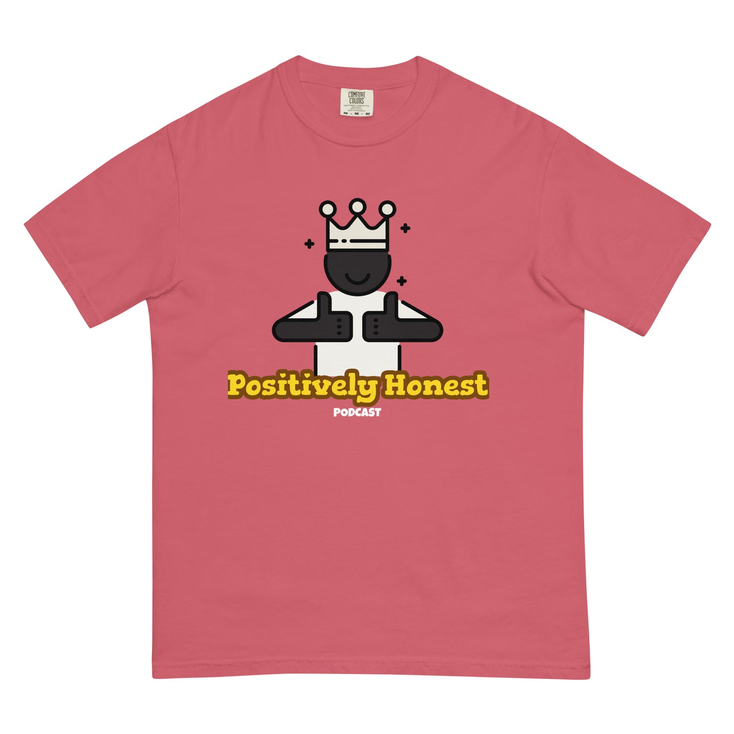 Positively Honest Podcast Men’s garment-dyed heavyweight t-shirt