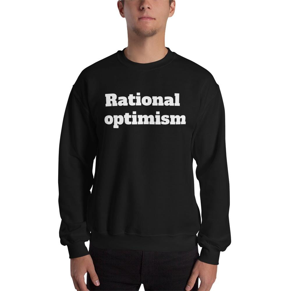 Rational Optimism sweatshirt