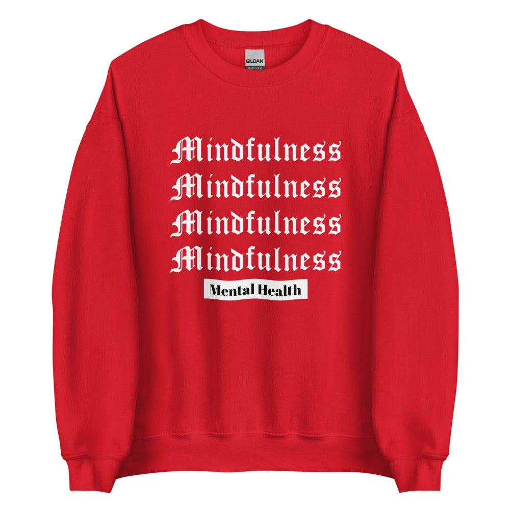 Mindfulness Unisex Sweatshirt