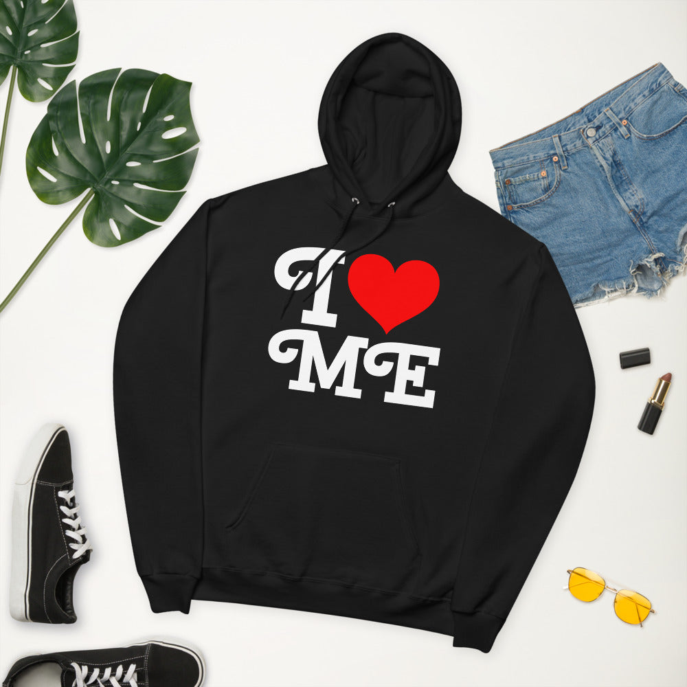 I love me unisex hoodie
