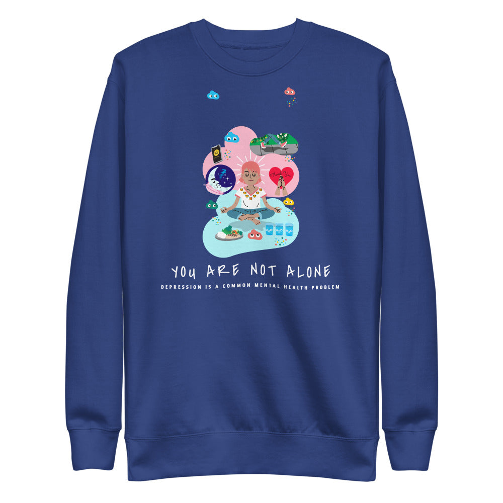 YOU ARE NOT ALONE Unisex Pullover