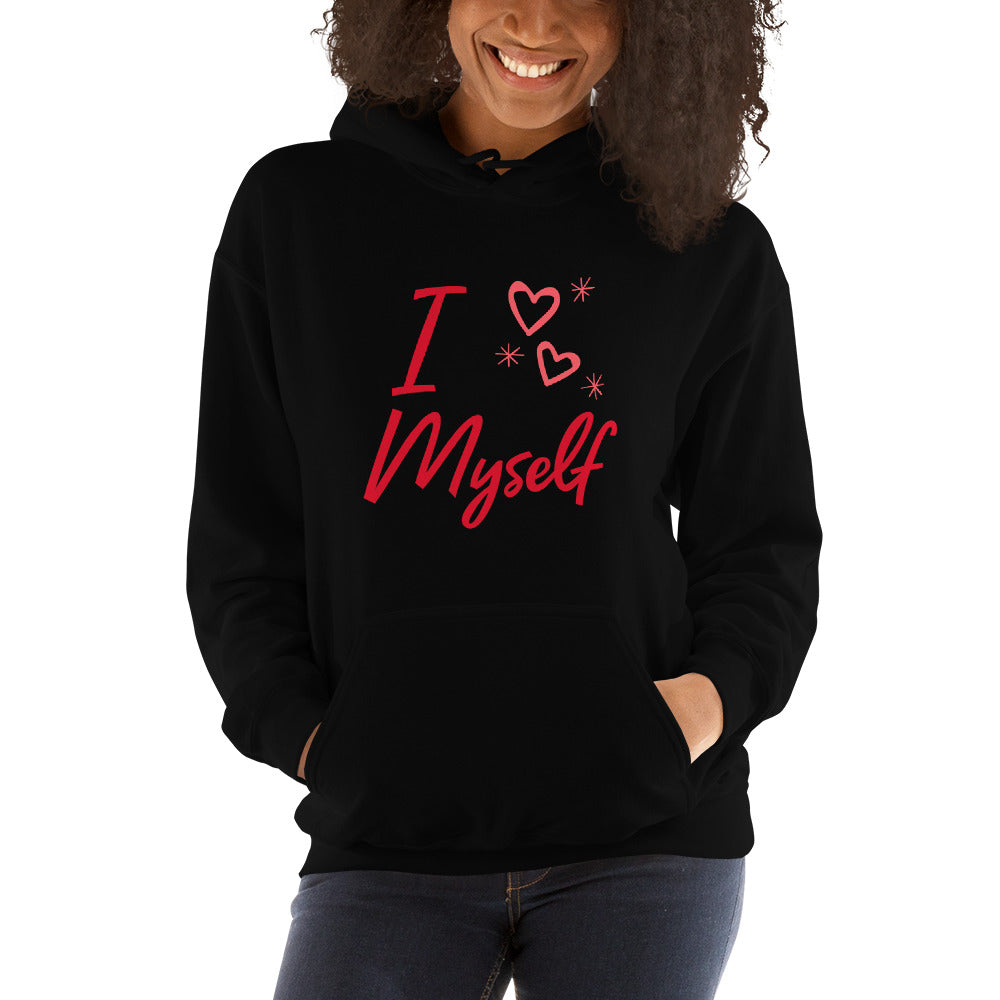 I Love Myself unisex Hoodie