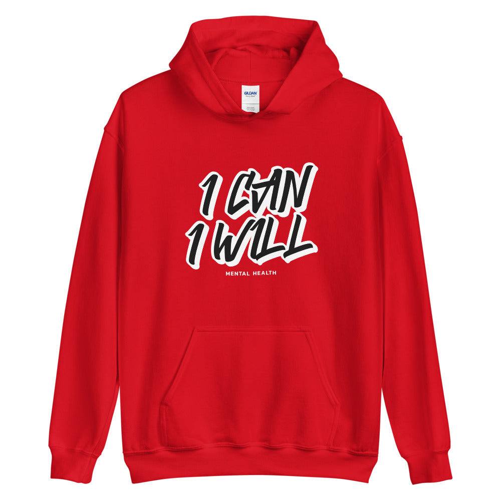 I can I will unisex Hoodie