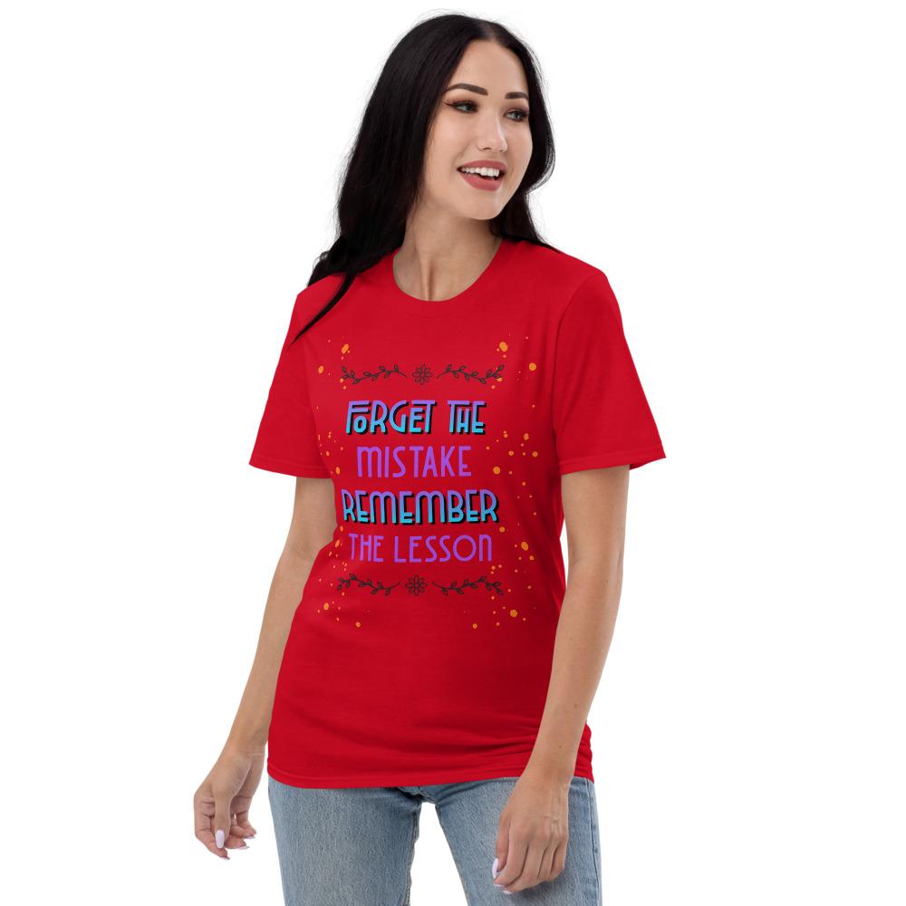 Forget the mistake remember the lesson