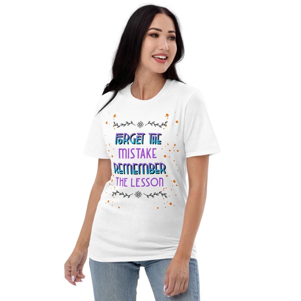Forget the mistake remember the lesson