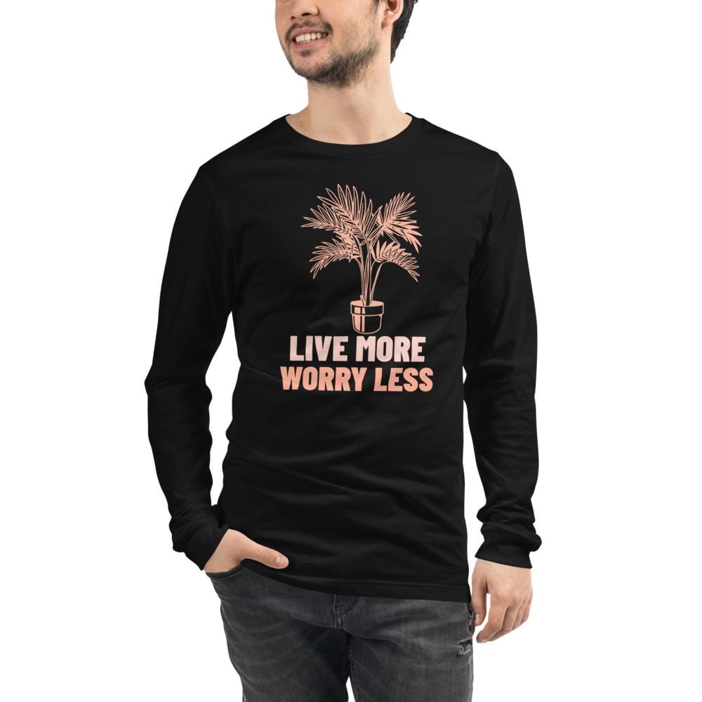 Live More Worry Less