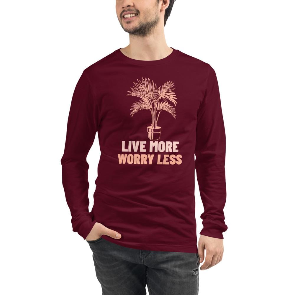 Live More Worry Less