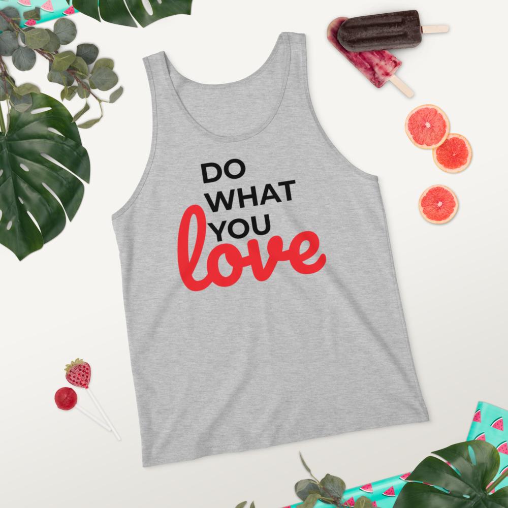 Do what you love Tank Top