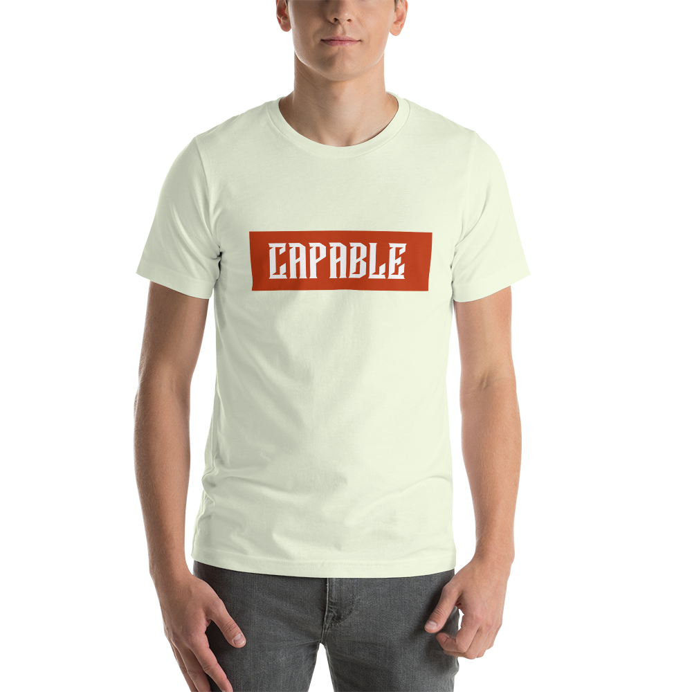 Capable Unisex T-Shirt
