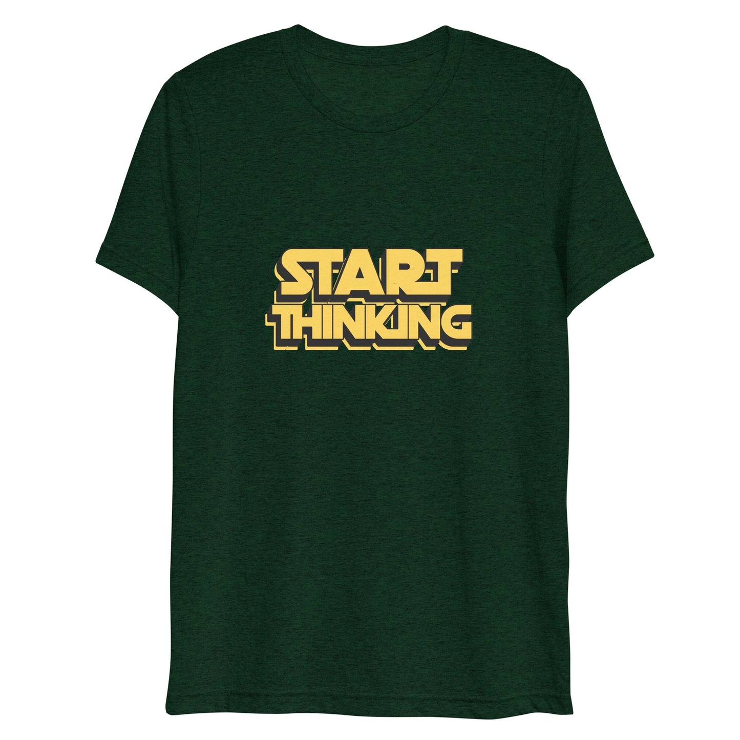 Start Thinking T-shirt