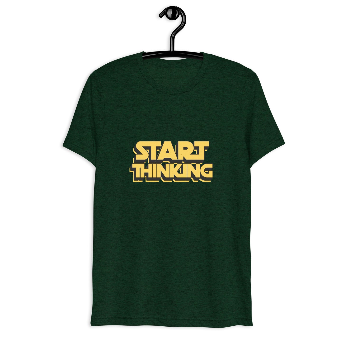 Start Thinking T-shirt