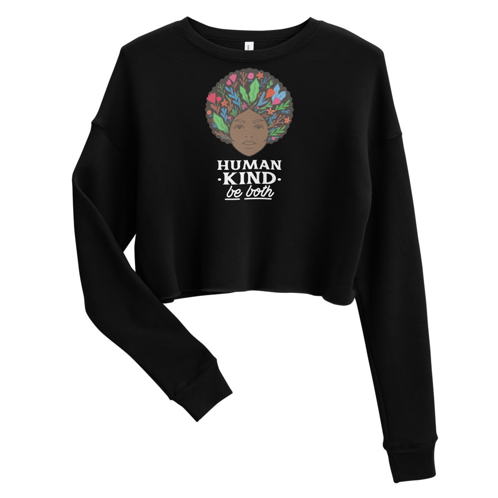 Human Kind Be both Crop Sweatshirt