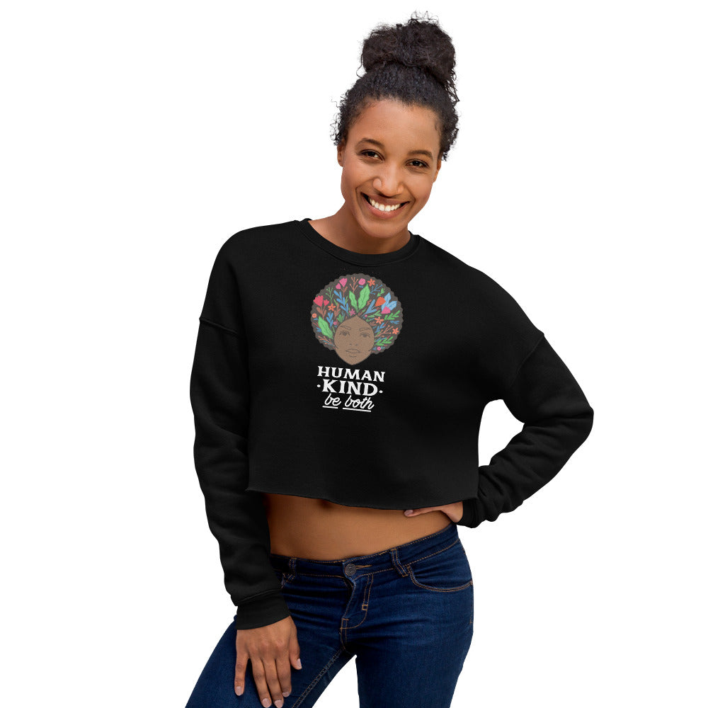 Human Kind Be both Crop Sweatshirt