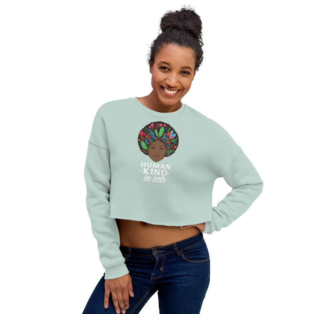 Human Kind Be both Crop Sweatshirt