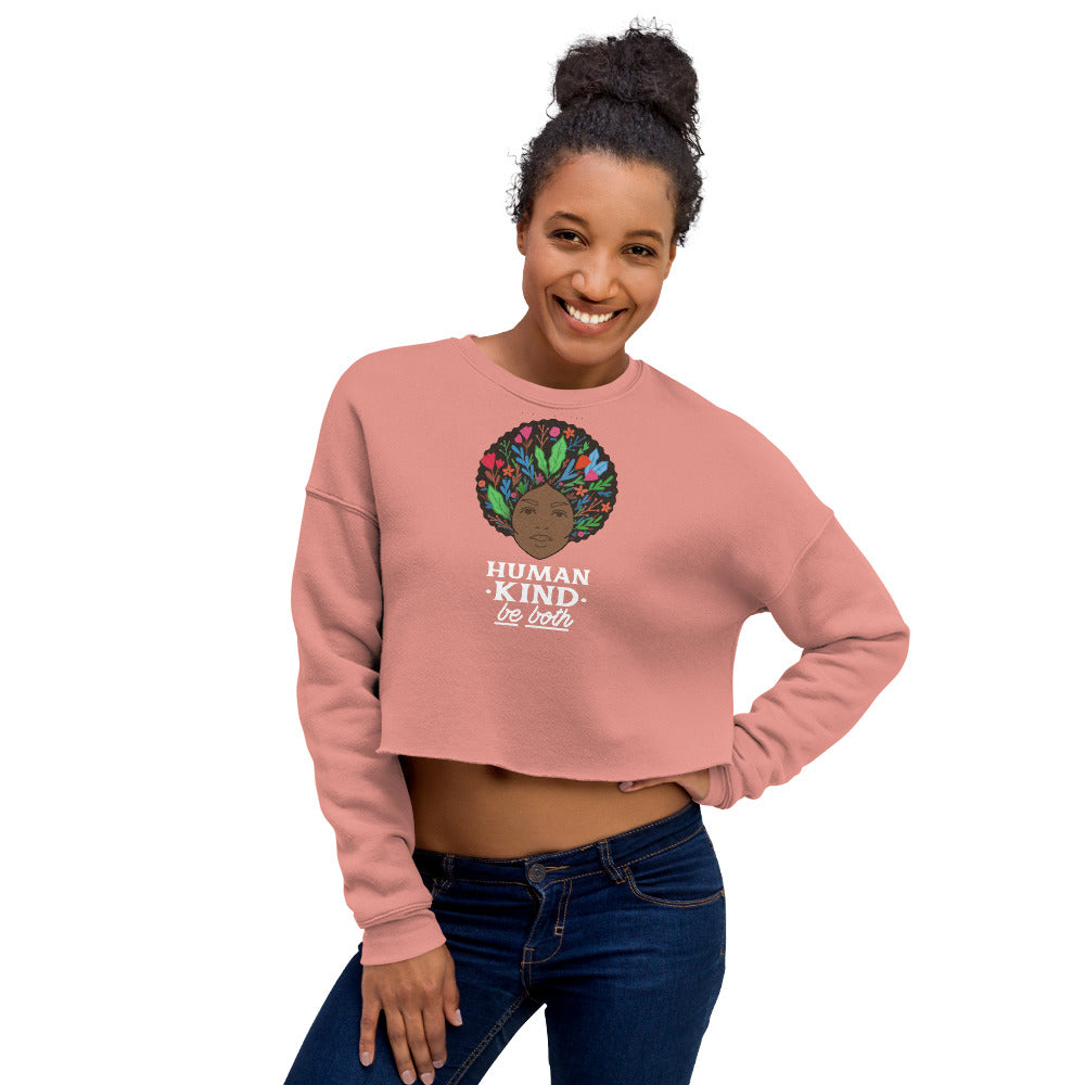 Human Kind Be both Crop Sweatshirt