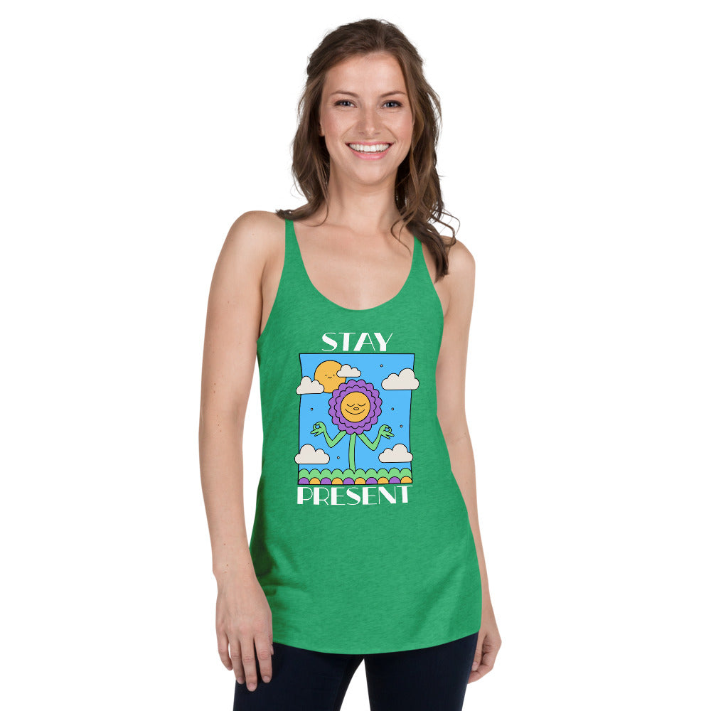 Stay Present Women's Racerback Tank