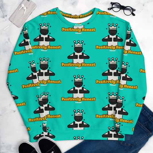 Positively Honest Podcast Unisex Sweatshirt