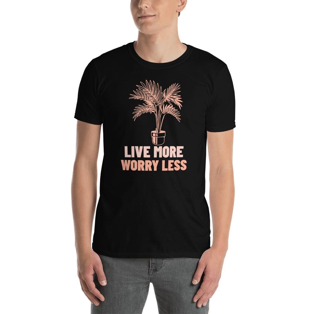 Live more Worry Less