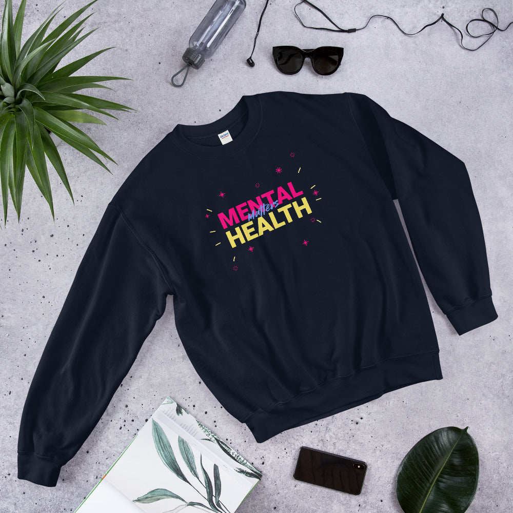 Mental Health Unisex Sweatshirt