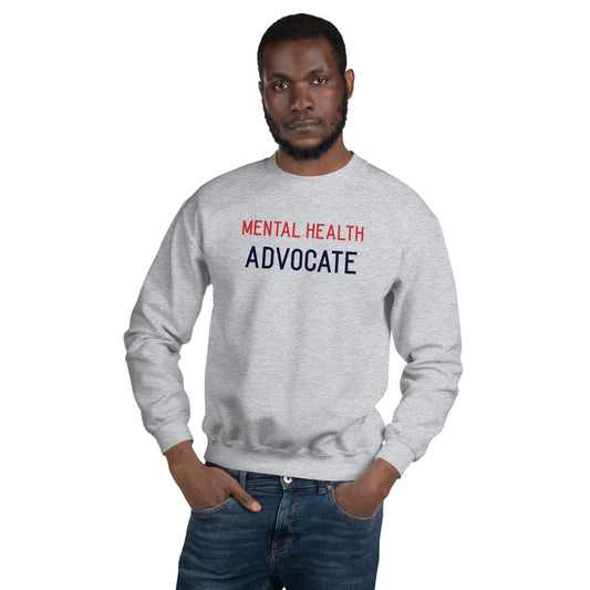 Mental Health Advocate Unisex Sweatshirt