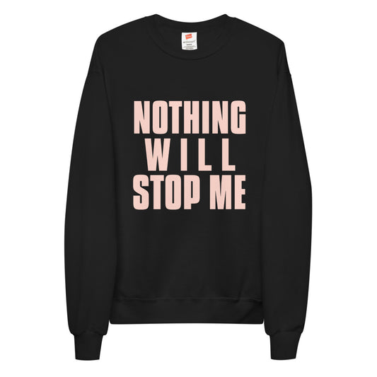 Nothing Will Stop Me