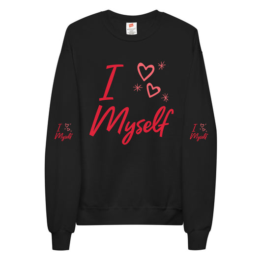 I love Myself unisex sweatshirt