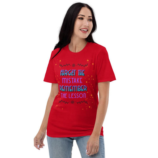 Forget the mistake remember the lesson