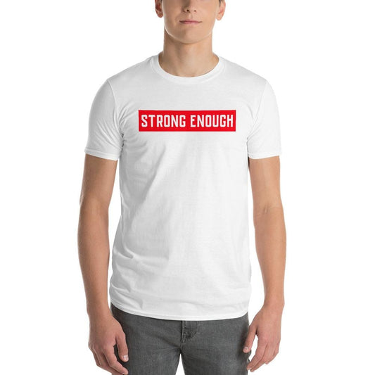 Strong Enough