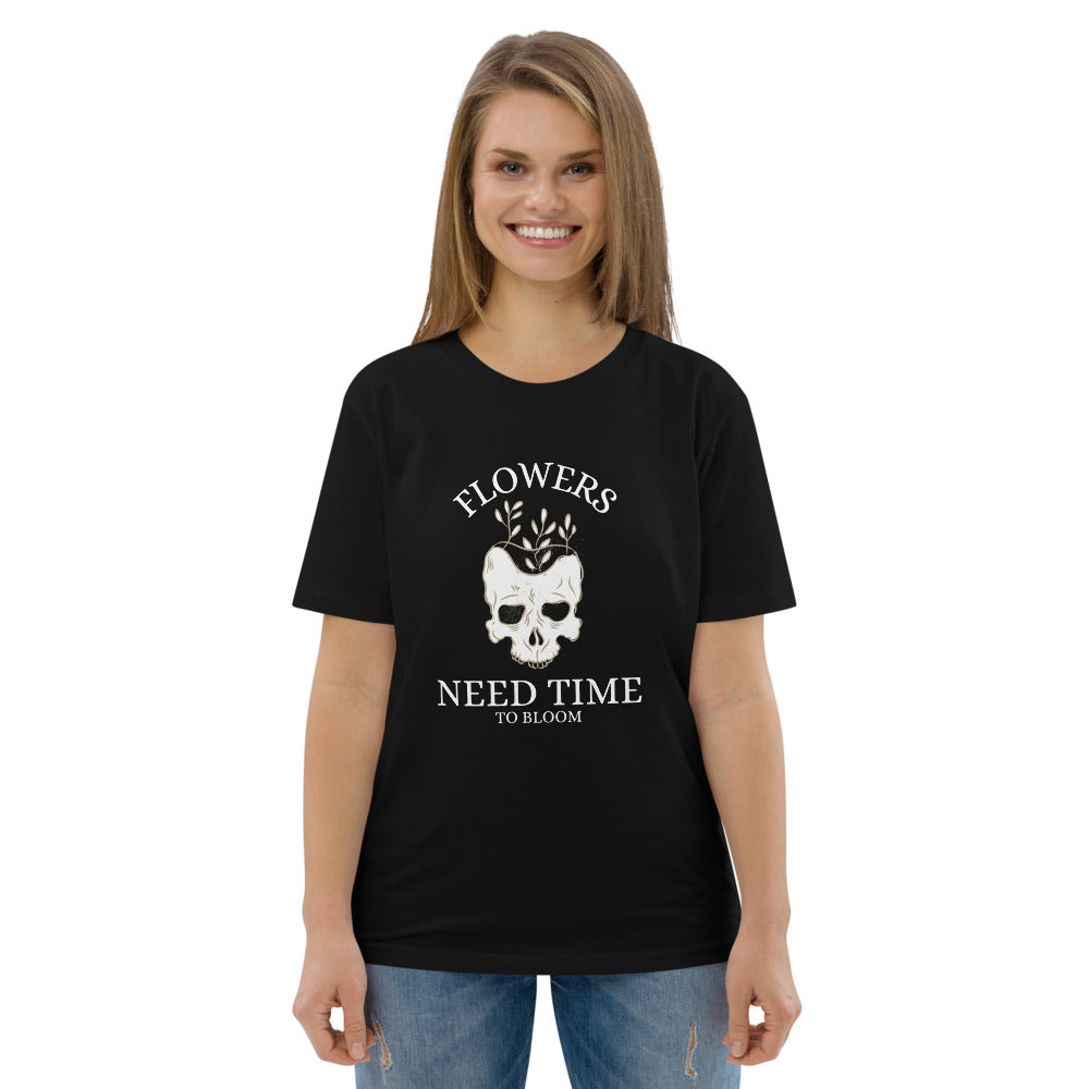 Flowers Need Time to Bloom T-shirt