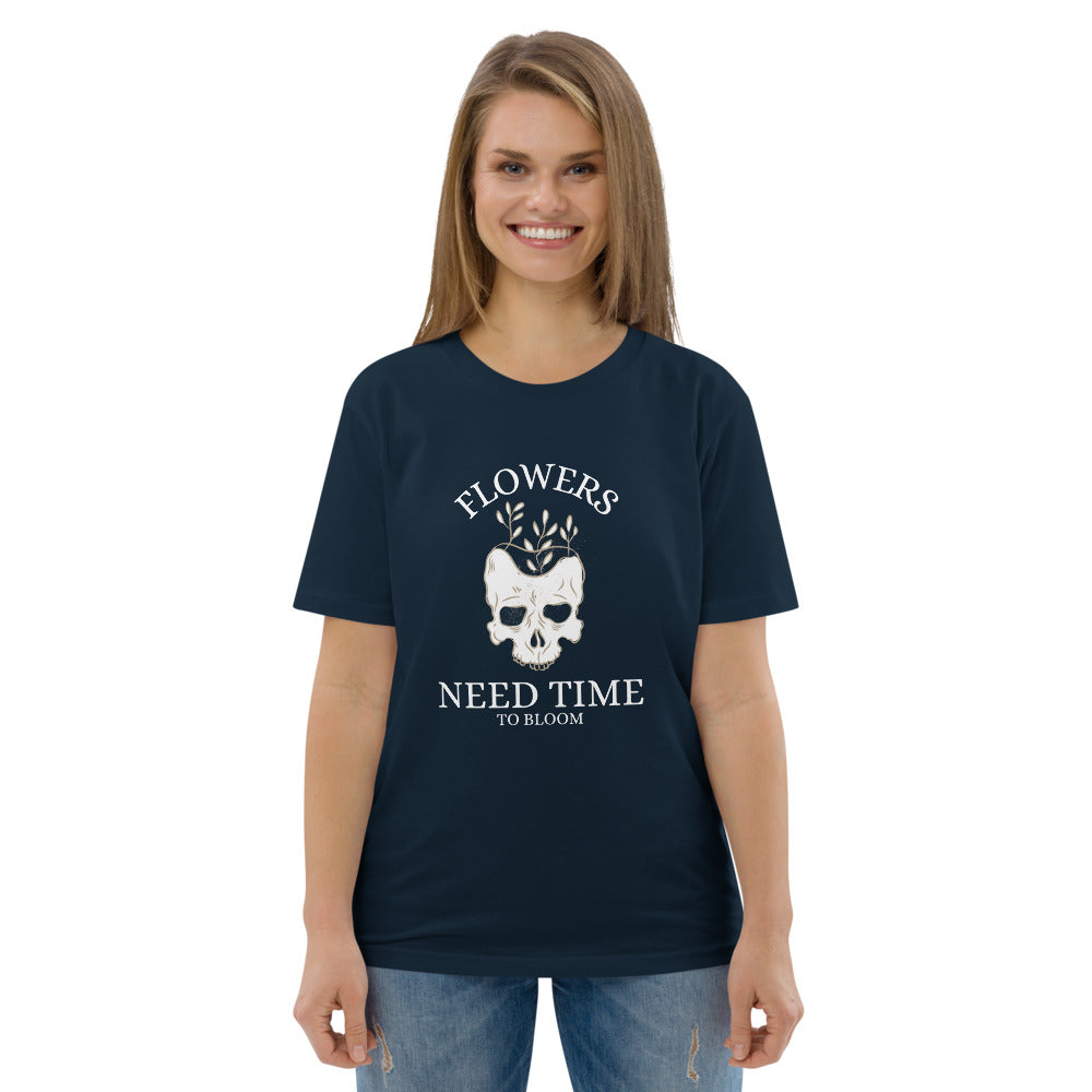 Flowers Need Time to Bloom T-shirt
