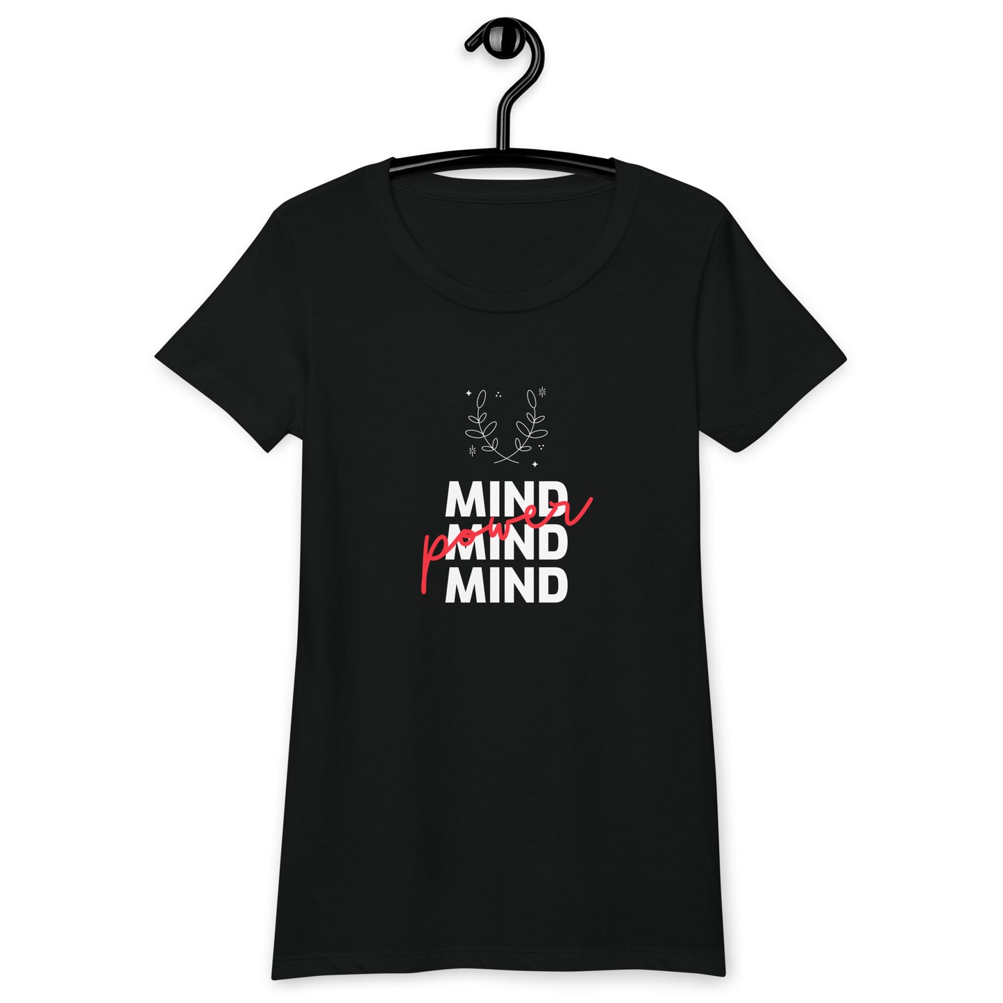 Mind Power Women’s fitted t-shirt